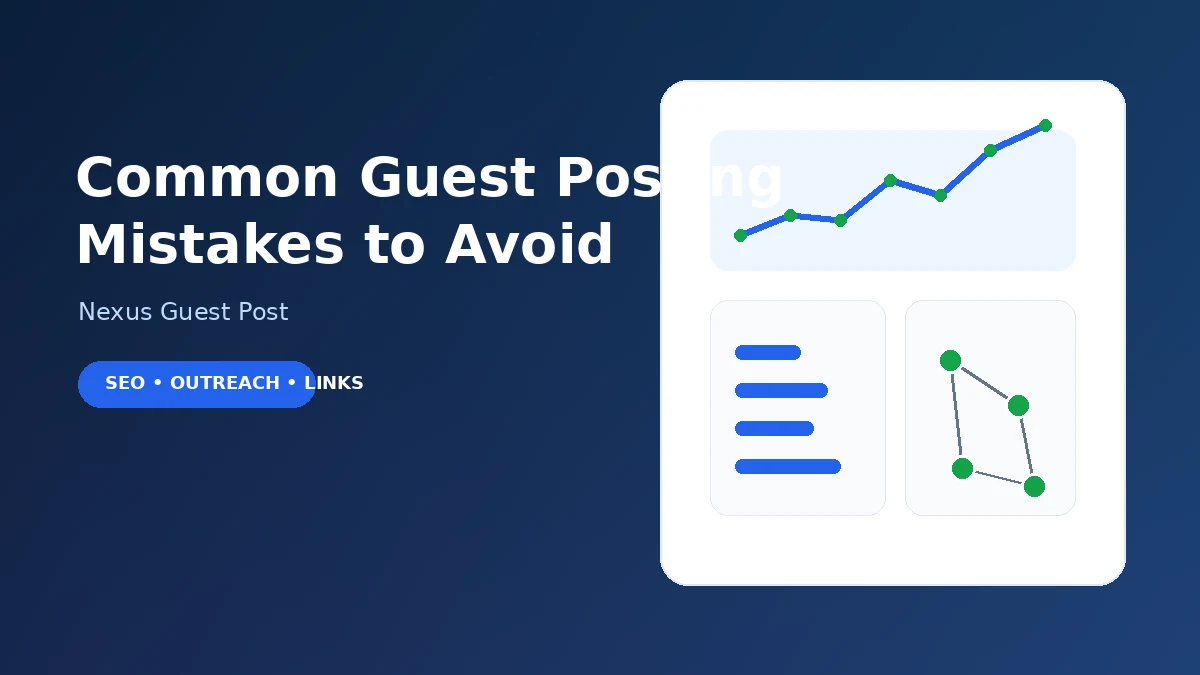 Common Guest Posting Mistakes to Avoid